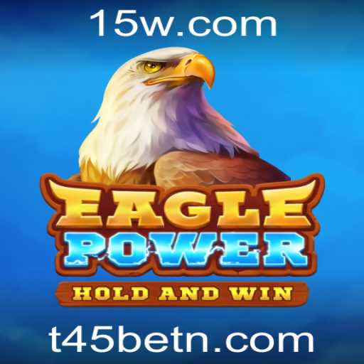 EaglePower: A Experiência de Jogo de Estratégia Revolucionária com T45bet