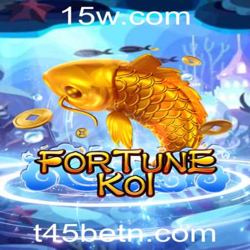 Descubra o Universo do Jogo FORTUNEKOI com T45bet